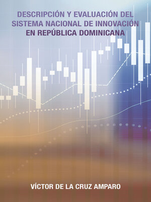 cover image of Descripción Y Evaluación Del Sistema Nacional De Innovación En República Dominicana